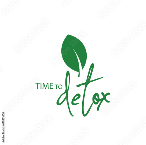 time to detox sign on white background