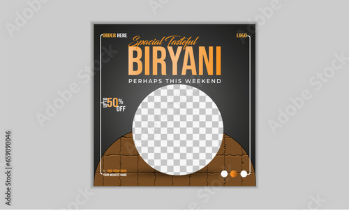 Food social media banner design template. special tasteful biryani social media posts vector