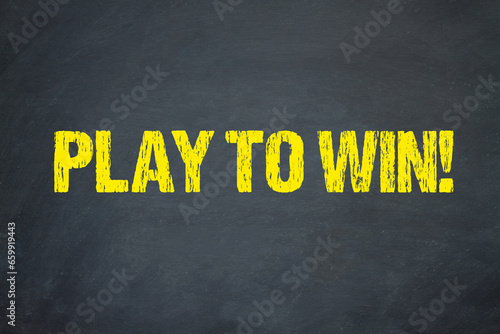 Play to Win! 