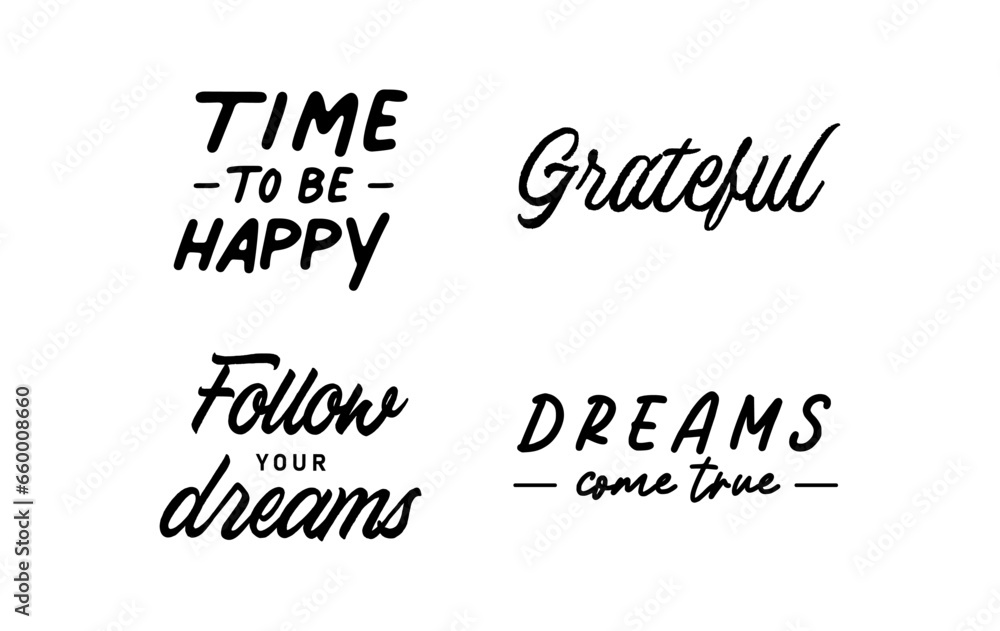 Fototapeta premium Motivational quotes collection. Set of inspiring and positive phrases. Lettering hand drawn design. Inspirational messages.