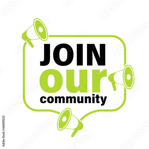 Join Our Community sticker, icon with loudspeakers