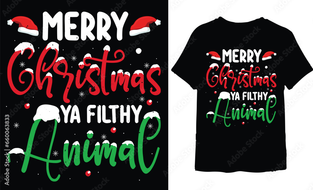 Αυτοκόλλητο Merry Christmas ya filthy animal t-shirt design, Christmas   t shirt design, Han