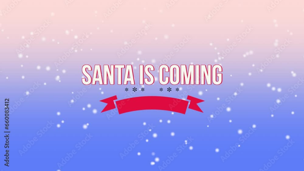Santa Is Coming with fall snowflakes and red ribbon in blue sky, motion holidays and retro style background for New Year and Merry Christmas Santa Is Coming with fall snowflakes and red ribbon in blue sky, motion holidays and retro style background for New Year and Merry Christmas