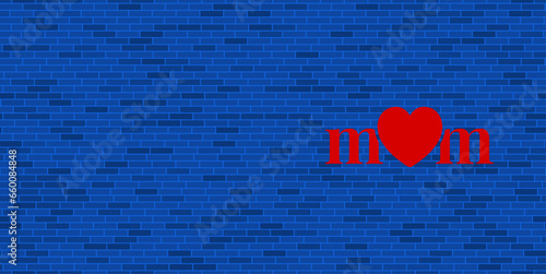 Blue Brick Wall with large red mother's day symbol. The symbol is located on the right, on the left there is empty space for your content. Vector illustration on blue background