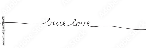 True love one line continuous text. Short phrase love banner concept. Hand drawn line art text banner for Valentine's Day. Vector illustration.