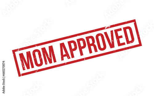 Red Mom Approved Rubber Stamp Seal Vector