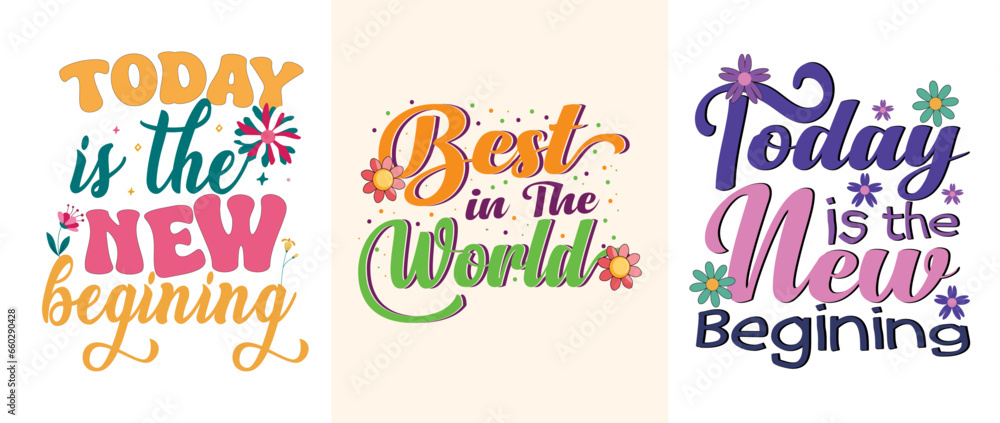 Groovy Chic - Stylish T-Shirt Design for Retro Enthusiasts, Today is the New Beginning, Best in the World, for Apparel, Groovy T-Shirt, typography, Premium Quality Wear. Groovy Chic - Stylish T-Shirt Design for Retro Enthusiasts, Today is the New Beginning, Best in the World, for Apparel, Groovy T-Shirt, typography, Premium Quality Wear.