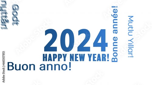 Video animation of a word cloud with the message happy new year in blue over white background and in different languages - represents the new year 2024. photo