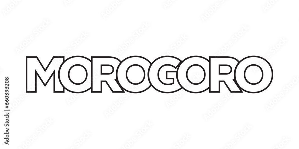 Morogoro in the Tanzania emblem. The design features a geometric style, vector illustration with bold typography in a modern font. The graphic slogan lettering. Morogoro in the Tanzania emblem. The design features a geometric style, vector illustration with bold typography in a modern font. The graphic slogan lettering.