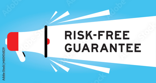 Color megaphone icon with word risk free guarantee in white banner on blue background