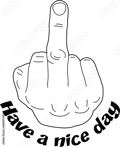  Middle Finger Hand SVG Bundle Humor Funny prints skeleton vector Mans hand Have a good day