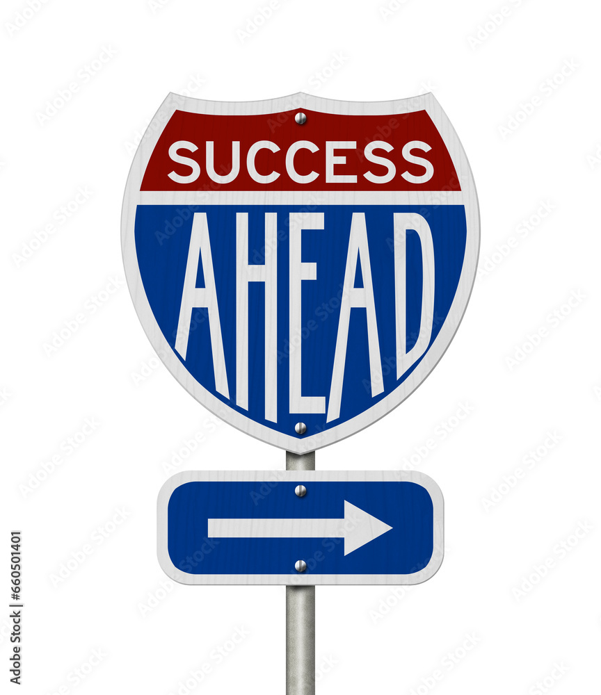 Success Ahead message on highway road sign