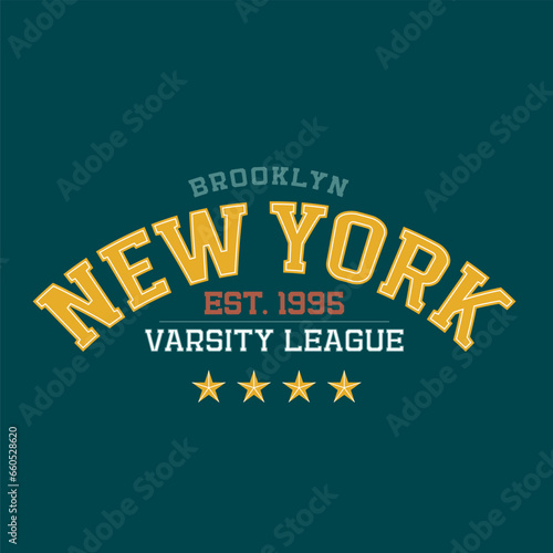 New York varsity league - vintage typography college slogan text print for graphic tee t shirt or sweatshirt. Flat Vector illustration