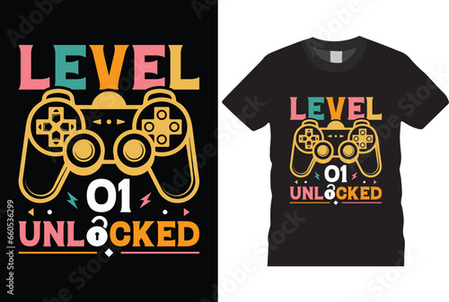 level 1 unlocked birthday gaming T-shirt Design for gamer t-shirt design,