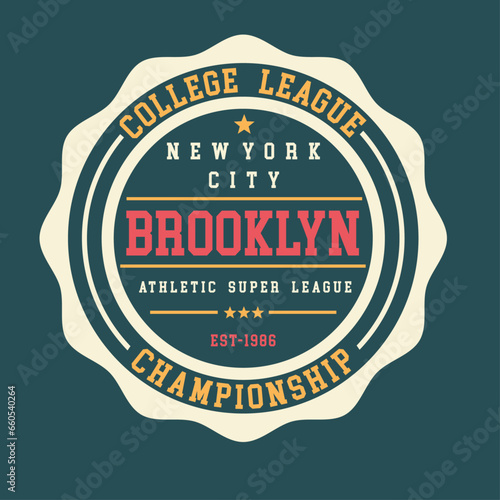 Retro typography vintage varsity college brooklyn new york slogan print for graphic tee tshirt or sweatshirt - Vector