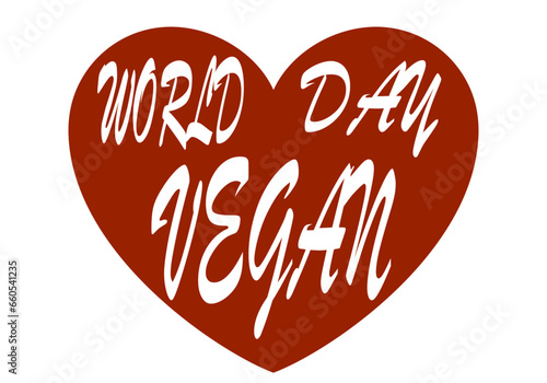 Día del vegano en texto sobre un corazón rojo
