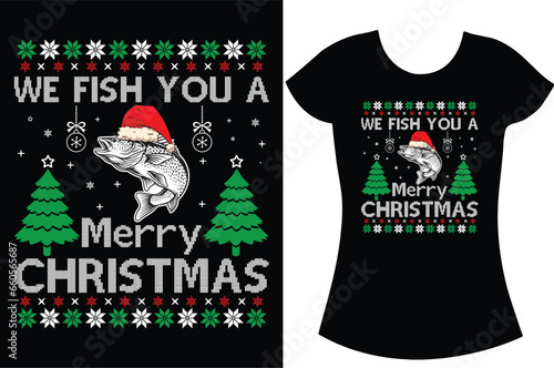We fish a Merry Christmas T-shirt. Christmas pattern tree vector shirt.