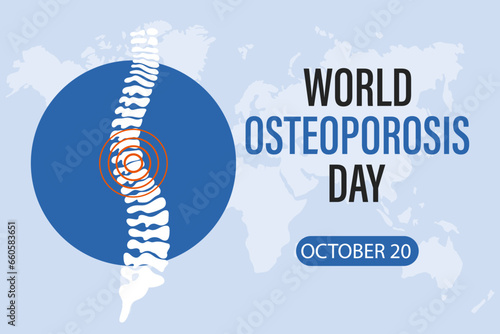 World Osteoporosis Day, October 20, banner. Human spine and text. Illustration, banner, vector