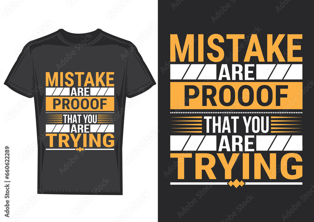 Motivation typography t-shirt design Motivation typography t-shirt design
