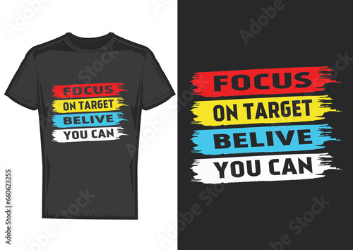 Motivation typography t-shirt design 