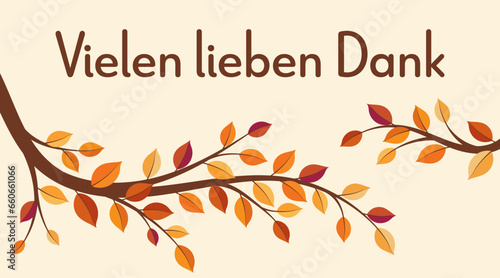 Vielen lieben Dank - Schriftzug in deutscher Sprache. Dankeskarte mit bunten Herbstzweigen.