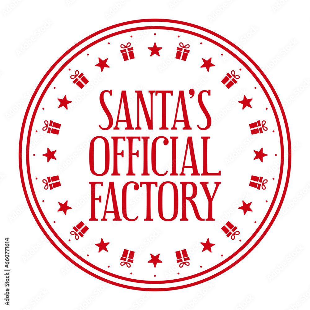 Santa's official factory. Xmas stamp design. Template for christmas handmade gifts. Vector illustration. Santa's official factory. Xmas stamp design. Template for christmas handmade gifts. Vector illustration.