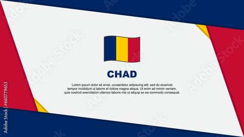 Chad Flag Abstract Background Design Template. Chad Independence Day Banner Cartoon Vector Illustration. Chad Independence Day