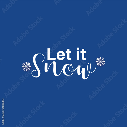 winter. Lettering phrase on white background. Design element for greeting card, t shirt, poster. Vector illustration