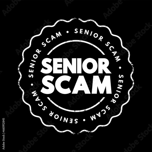 Senior Scam text stamp, concept background