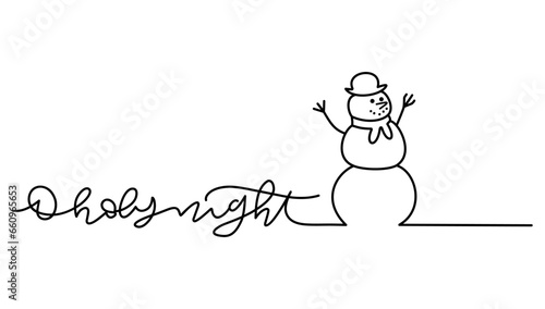 christmas snowman one line art with o holy night letter vector, for background, invitation card