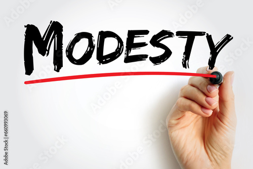 Modesty - the quality or state of being unassuming in the estimation of one's abilities, text concept background