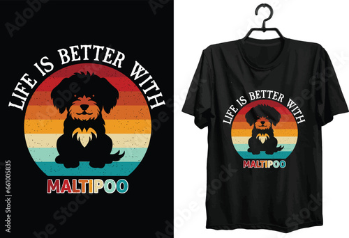 Maltipoo Dog T-shirt Design. Funny Gift Item Maltipoo Dog T-shirt Design For Dog Lovers And People.