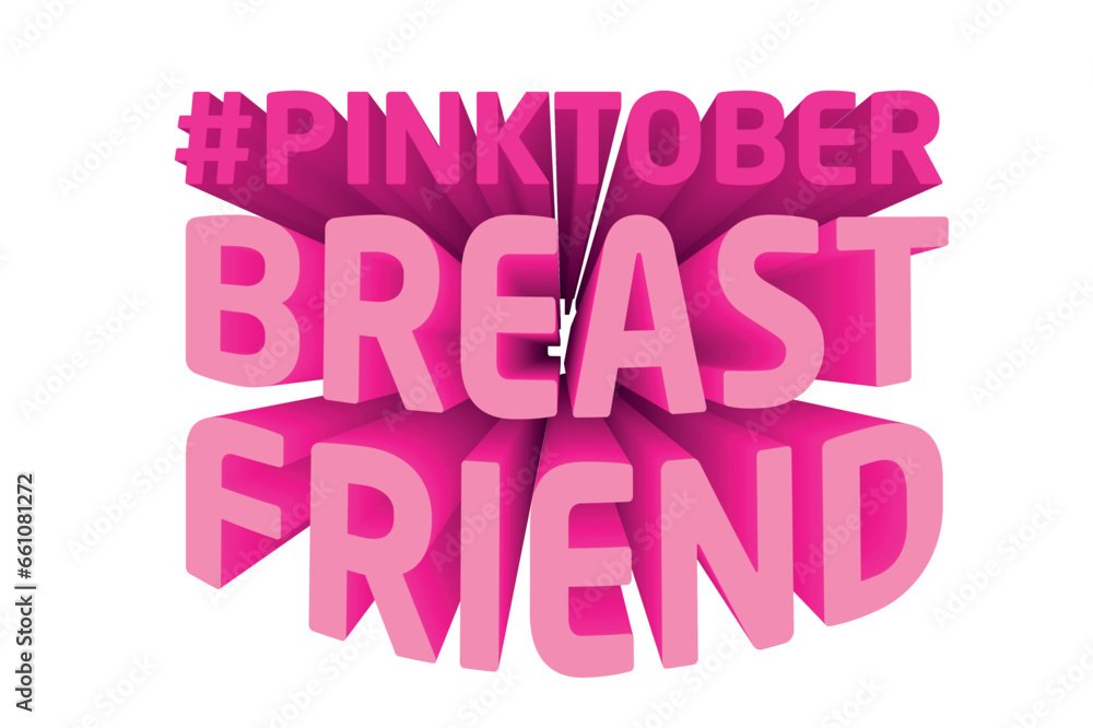 3D Text Design About Pinktober - Breast Cancer Awareness Quote