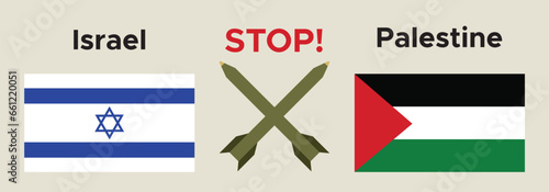 Stop Israel and Palestine war vector banner. Stop war banner. 