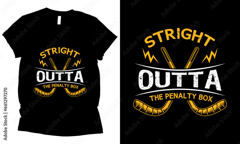 Stright Outta The Penalty Box hockey t-shirt design. Stright Outta The Penalty Box hockey t-shirt design.