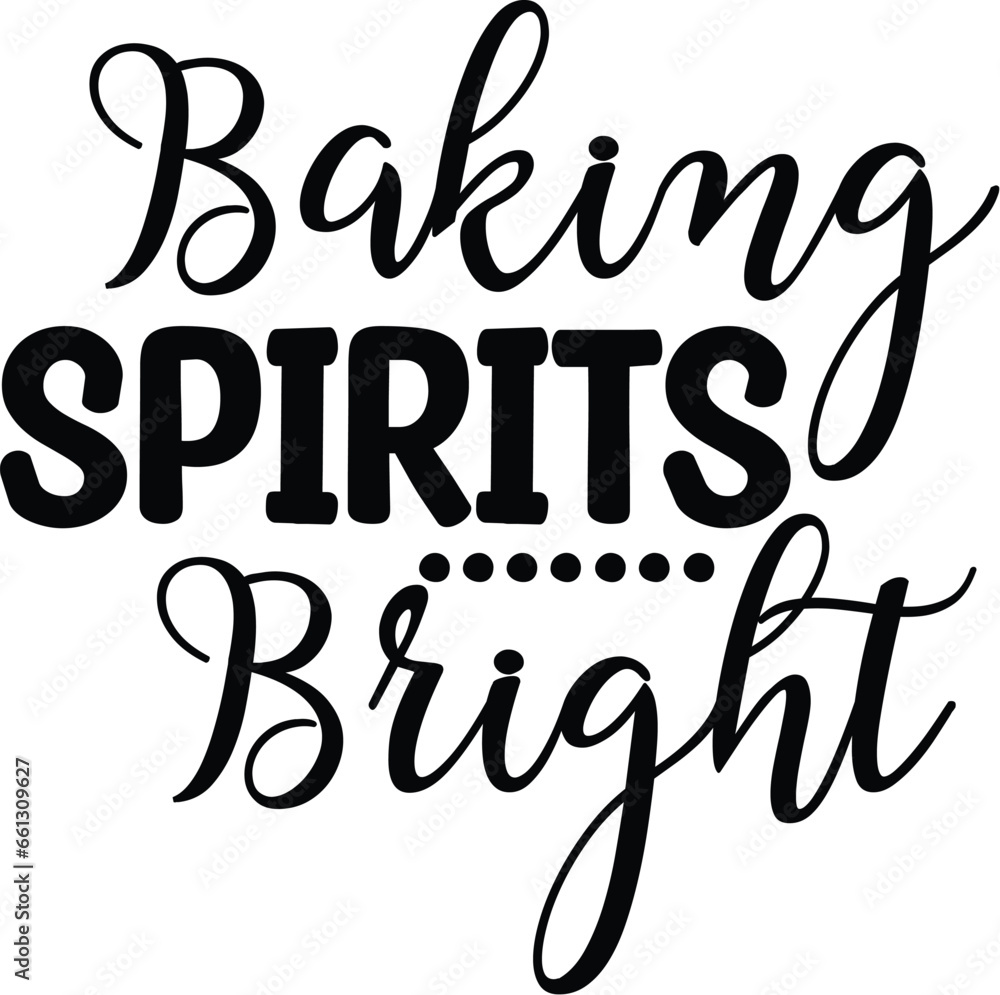 Baking Spirits Bright Baking Spirits Bright