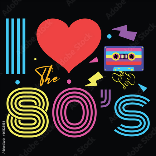 I love The 80'S T Shirt 80's 90's costume Party Shirt