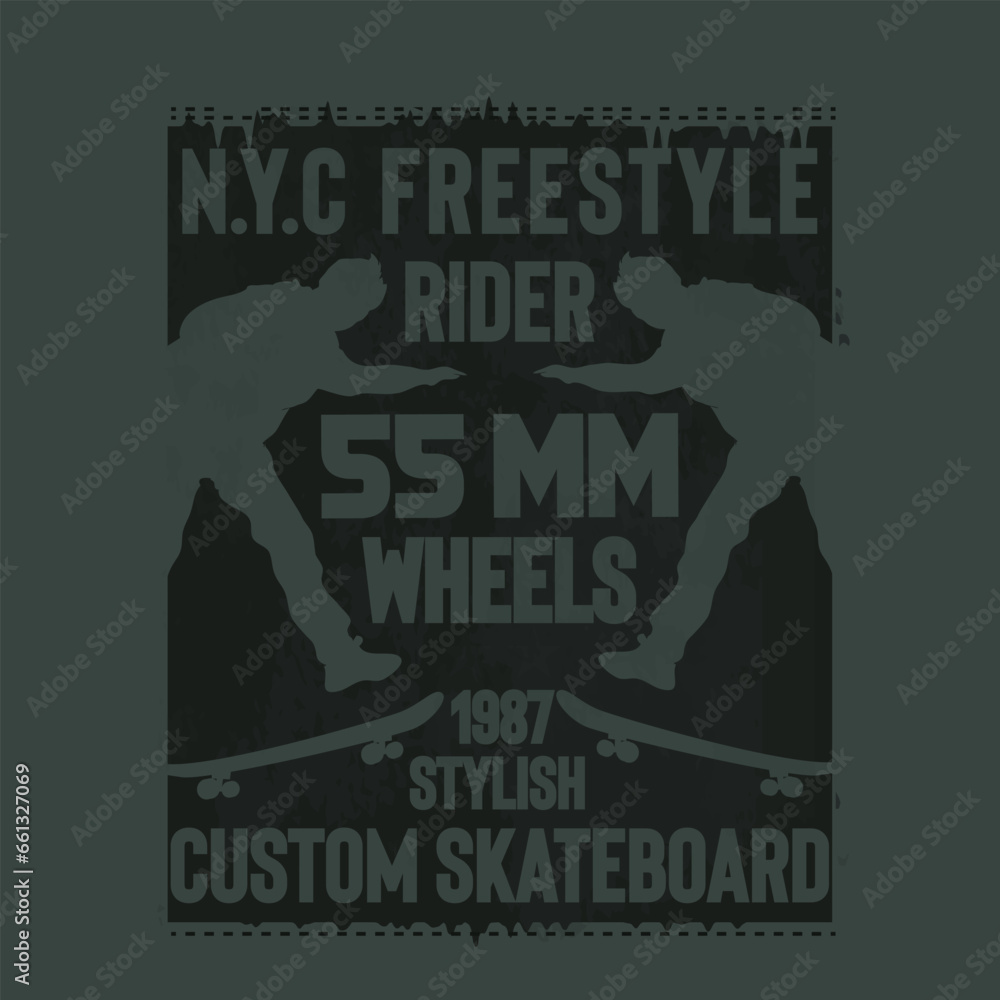 typographic vector illustration of skateboarding and new york theme .t shirt graphics