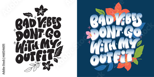 Cute funny hand drawn doodle lettering. T-shirt design, mug print.
