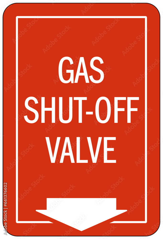 Gas shut off sign and labels gas shut off valve