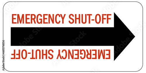 Shut off warning sign and labels emergency shut off