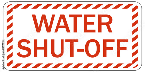 Water shut off sign and labels