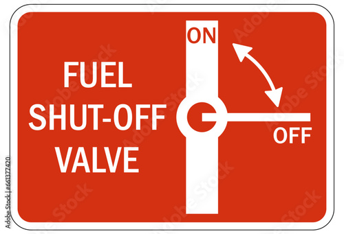 Gas shut off sign and labels fuel shut off valve