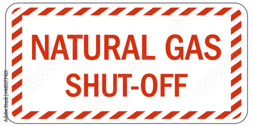 Gas shut off sign and labels natural gas shut off