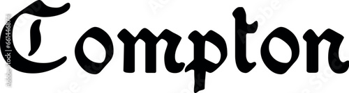 Compton SVG Cut File for Cricut and Silhouette, EPS ,Vector, PNG , JPEG, Zip Folder
