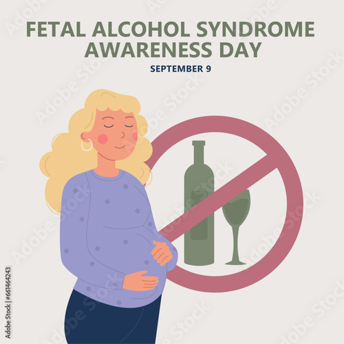 Fetal Alcohol Syndrome Awareness Day. Pregnant woman