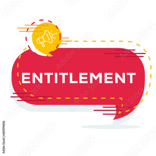 Creative (Entitlement) text written in speech bubble, Vector illustration.