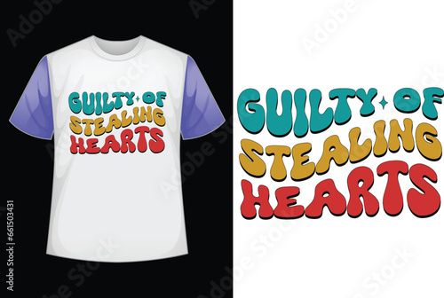 guilty of stealing hearts retro SVG design