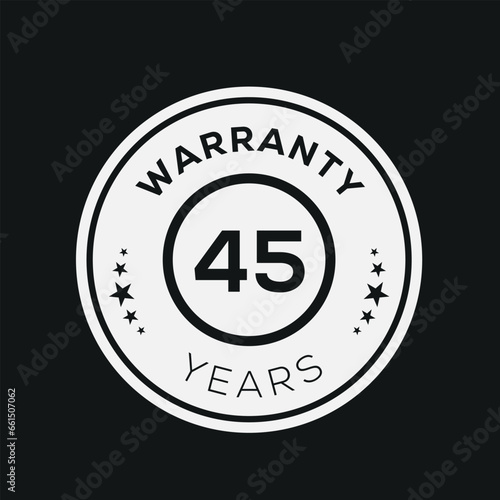 45 years warranty seal stamp  vector label.