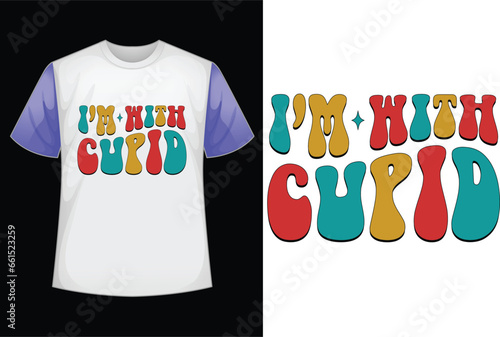 i’m with cupid SVG design